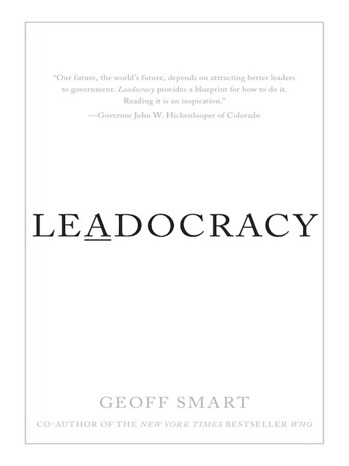 Title details for Leadocracy by GEOFF SMART - Available